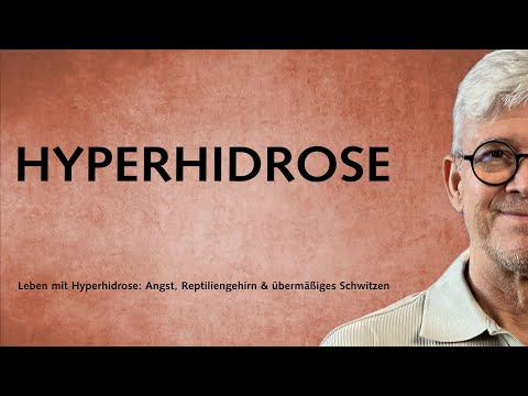 Übermäßiges Schwitzen. Leben mit Hyperhidrose
